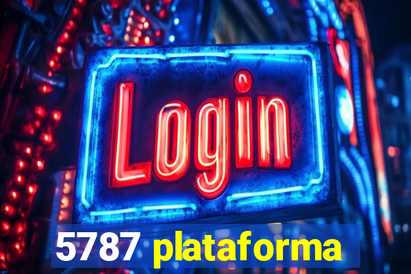 5787 plataforma